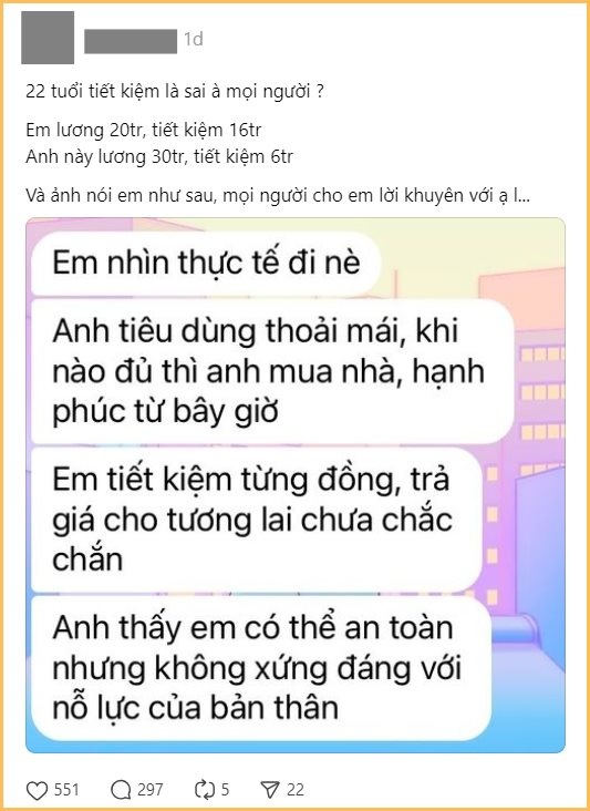 Bị bạn trai “chê” vì tháng kiếm 20 triệu nhưng chỉ tiêu 4 triệu, cô gái thắc mắc “chẳng lẽ tiết kiệm là sai hả mọi người?”- Ảnh 1.